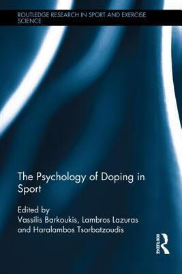 预订the psychology of doping in sport