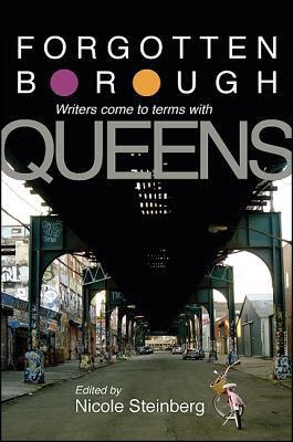 预订 forgotten borough: writers come to terms with queens