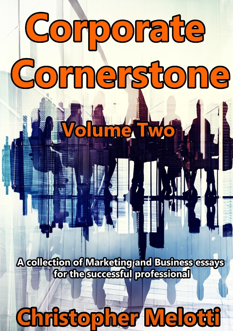 【预售 按需印刷】corporate cornerstone