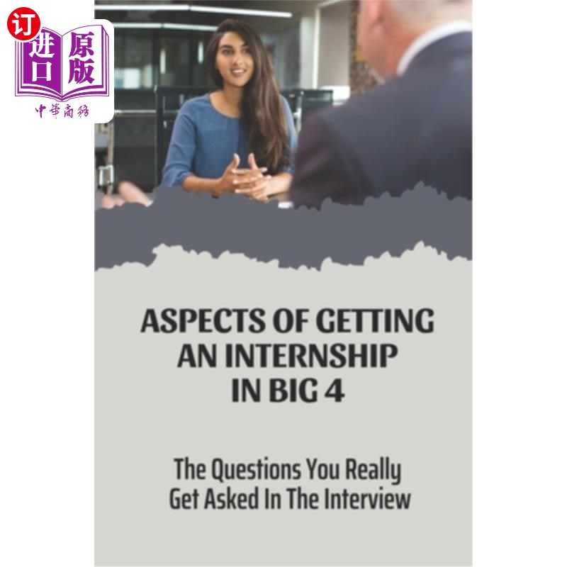 海外直订aspects of getting an internship in big 4: the questions