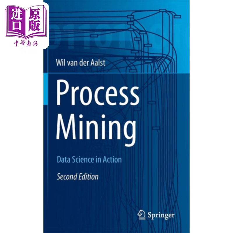 过程挖掘 行动中的数据科学 英文原版 process mining data science