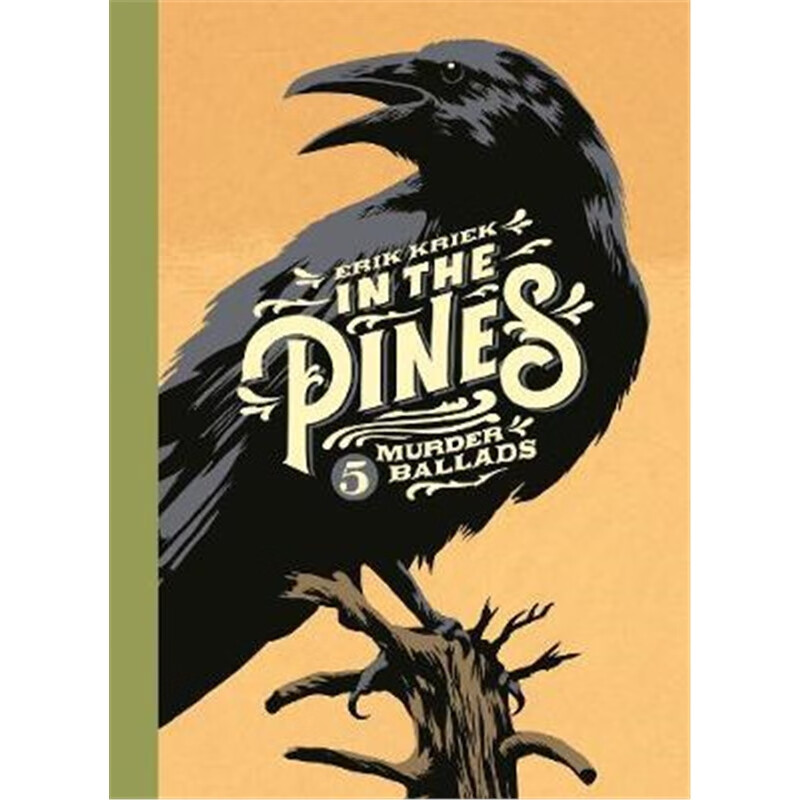 预订in the pines:5 murder ballads