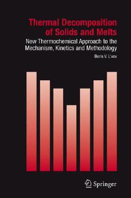 预订 thermal decomposition of solids and melts: new