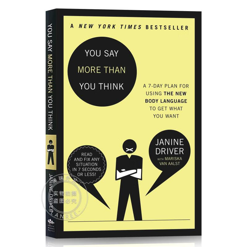现货 你说的比你想的多 You Say More Than You Think: Use the New Body Language to Get What You Want!, the 7-D...