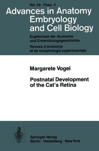 预订 postnatal development of the cats retina