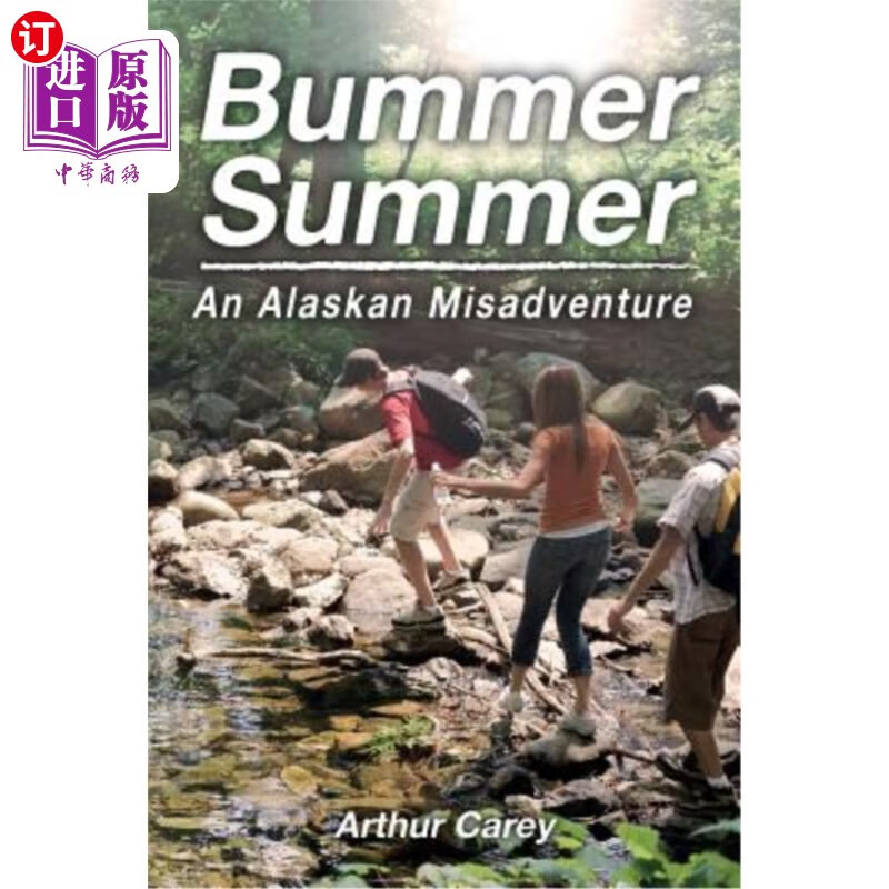 海外直订bummer summer: an alaskan misadventure 郁闷的夏天