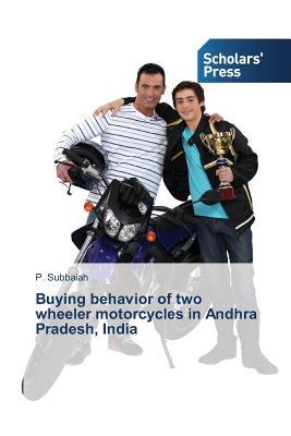 预订 buying behavior of two wheeler motorcycles in andhra