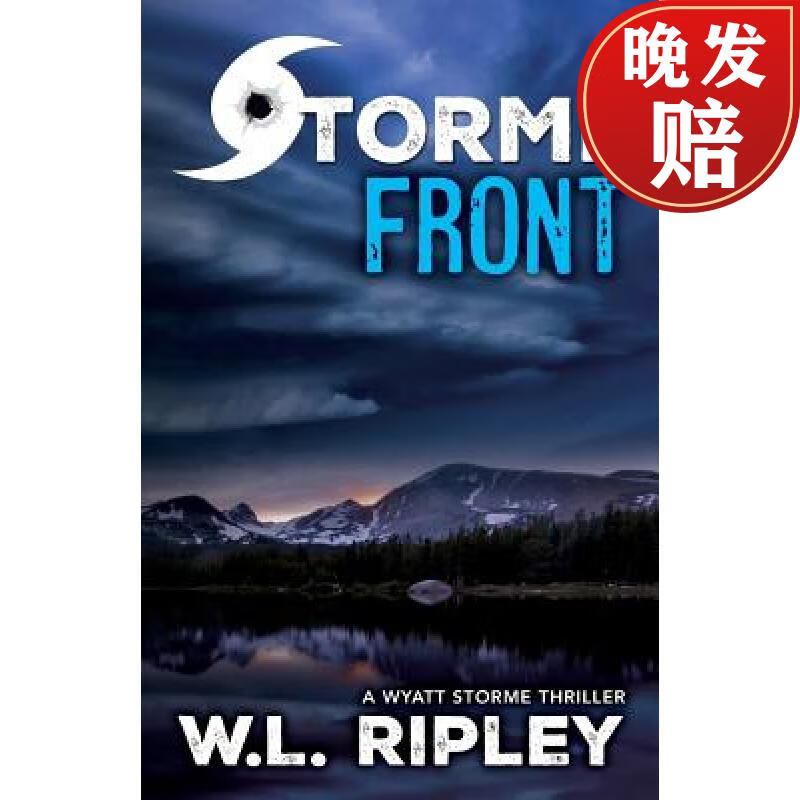 【4周达】storme front: a wyatt storme thriller