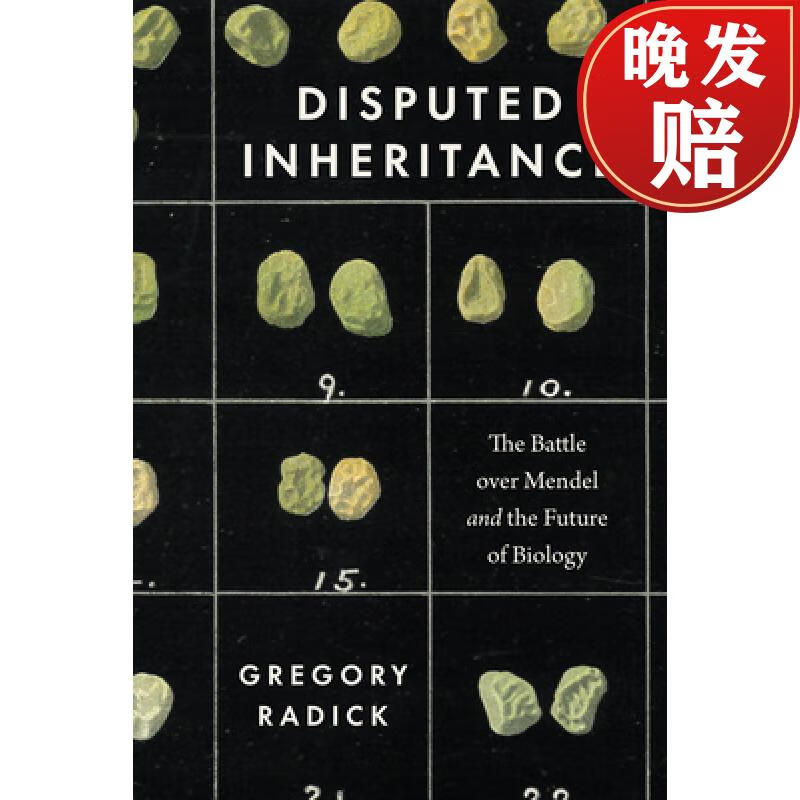 预订 disputed inheritance: the battle over mendel and the future