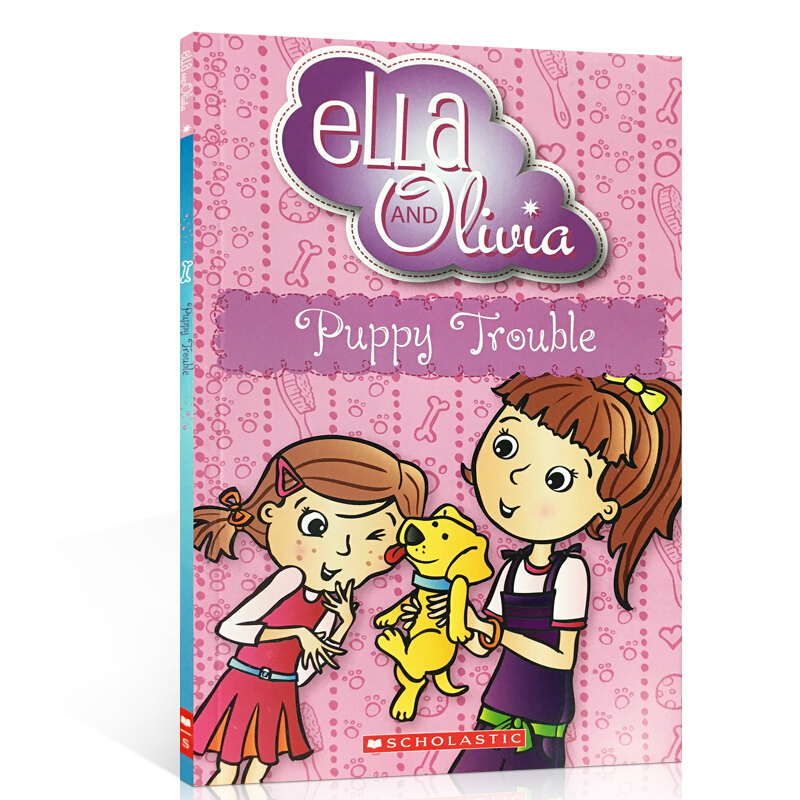 英文原版ella and olivia: puppy trouble姐妹花启蒙英语绘本故事