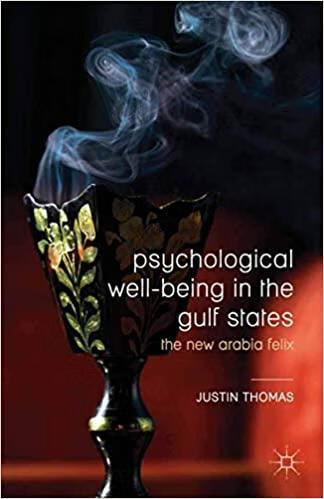 预订psychological well-being in the gulf states: the new arabia