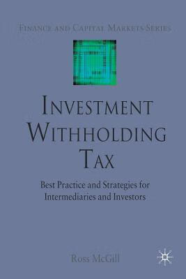 预订 investment withholding tax: best practice and strategies