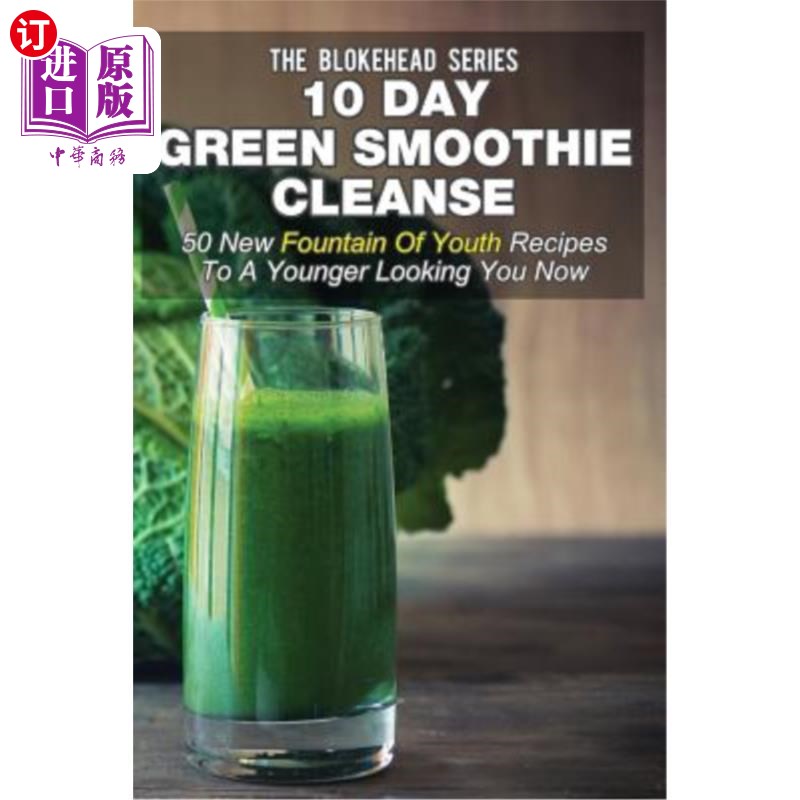 海外直订10 day green smoothie cleanse: 50 new fountain of youth