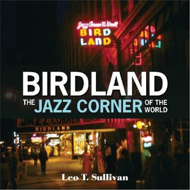 预订birdland, the jazz corner of the world: an illus