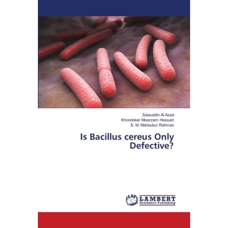 【4周达】is bacillus cereus only defective?