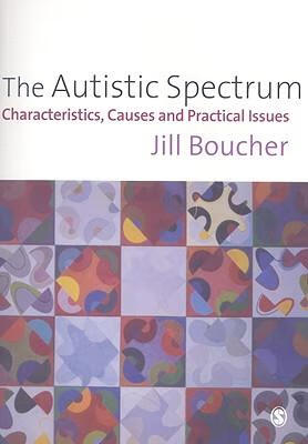 预订the autistic spectrum: characteristics, causes and practical