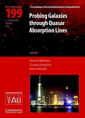 预订 Probing Galaxies through Quasar Absorption Lines (IAU C199)