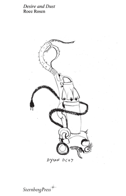 【预订】roee rosen: desire and dust