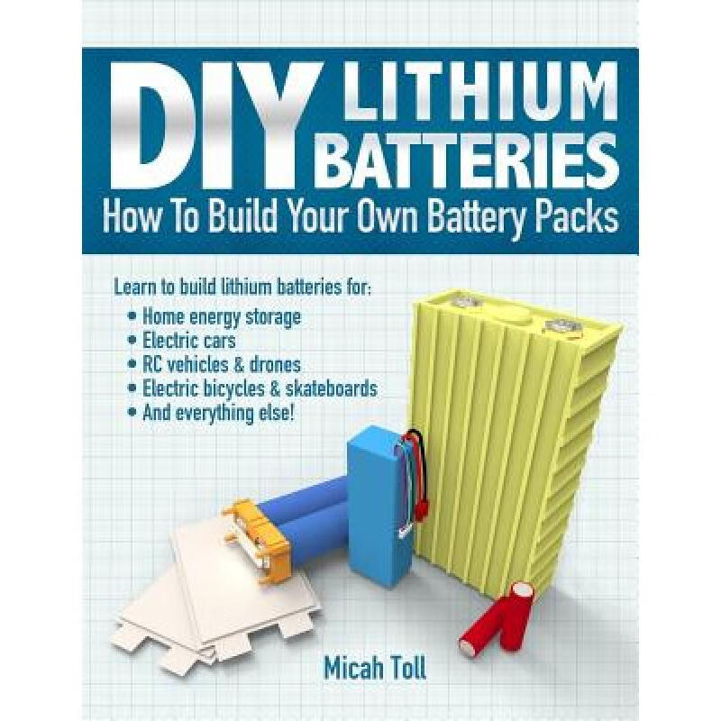 DIY Lithium Batteries: How to Build Your Own... mobi格式下载