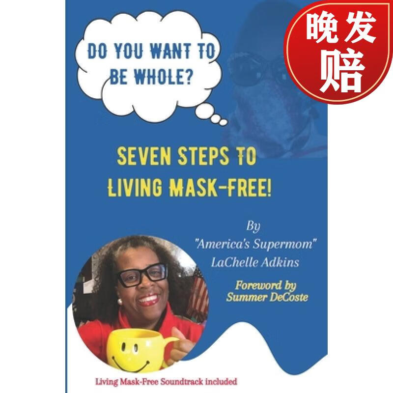 seven steps to living mask-free