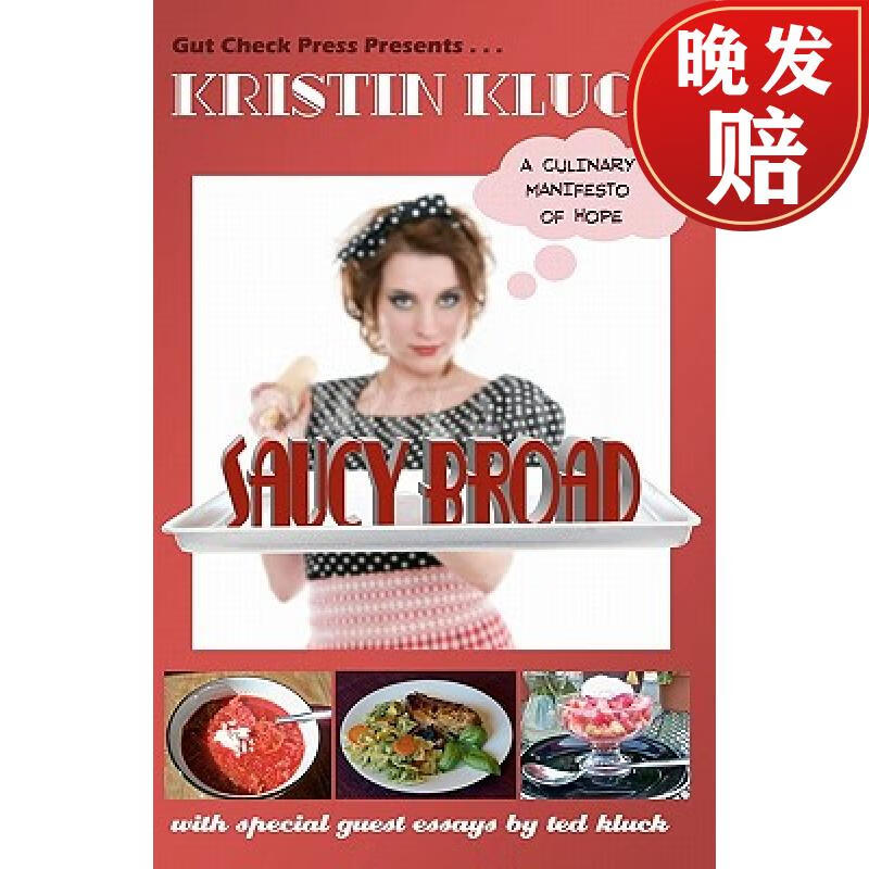 【4周达】saucy broad: a culinary manifesto of hope: a culinary m