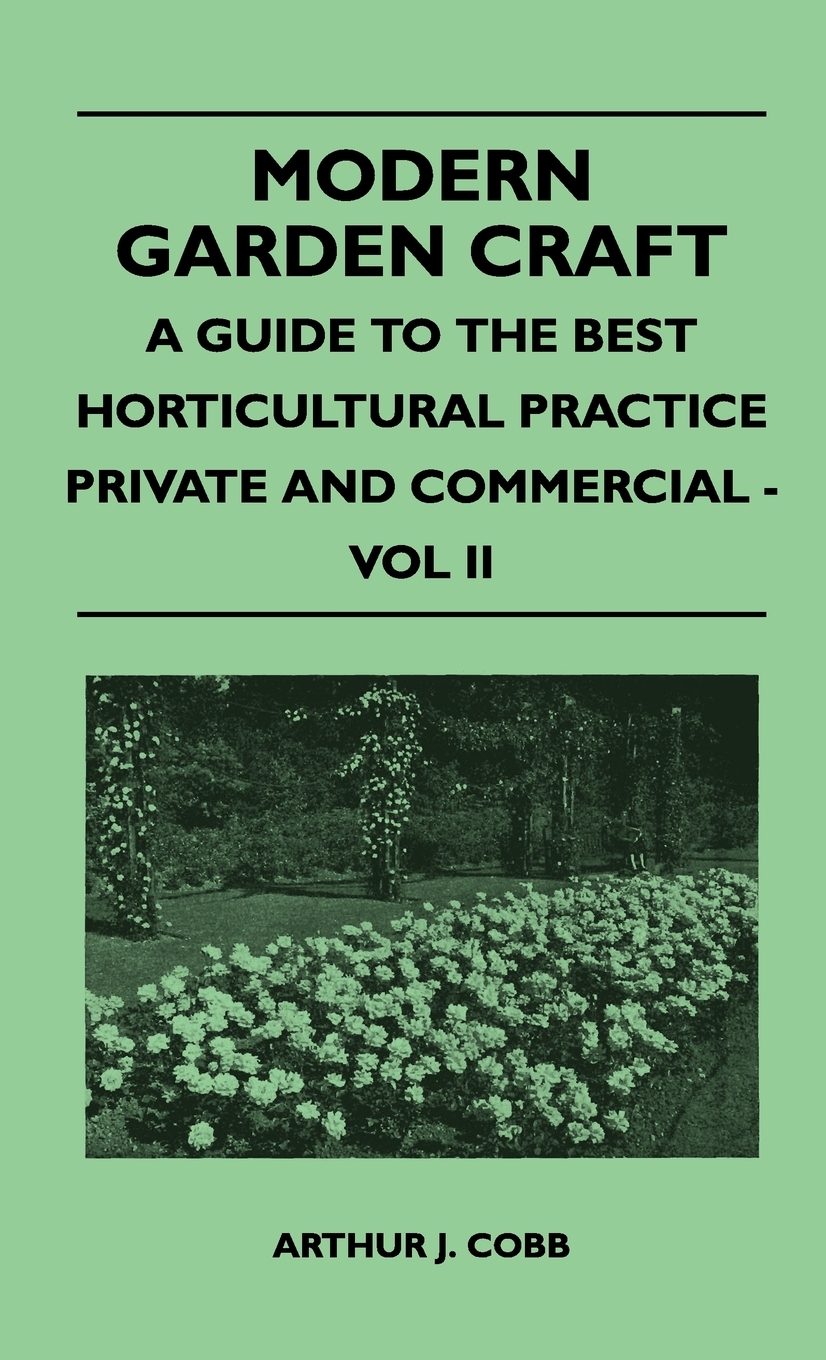 按需印刷 modern garden craft - a guide to the best horticultural