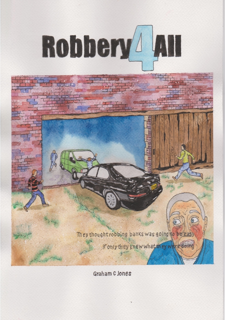 【预售 按需印刷】robbery 4 all