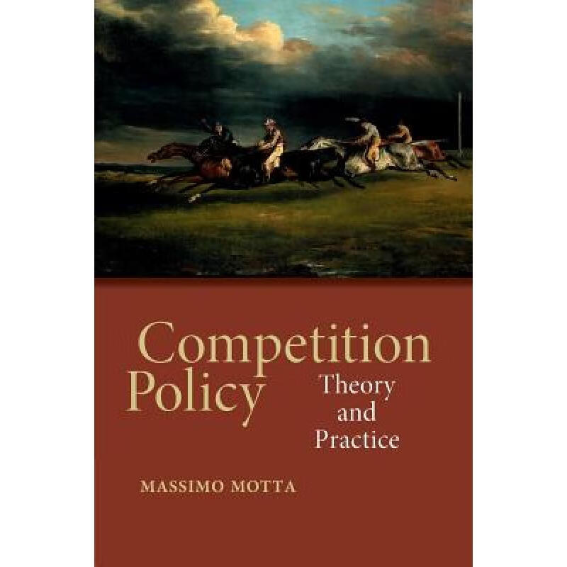 预订 Competition Policy: Theory and Practice