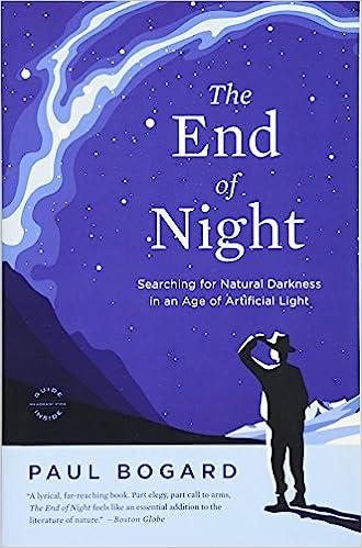 预订 the end of night: searching for natural darkness in an age