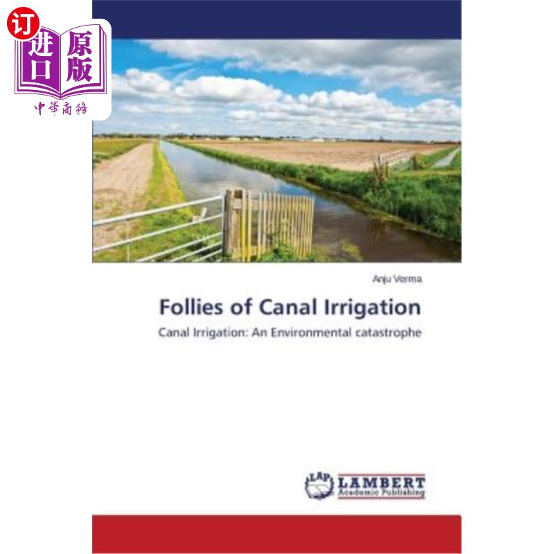 海外直订follies of canal irrigation 运河灌溉的愚蠢