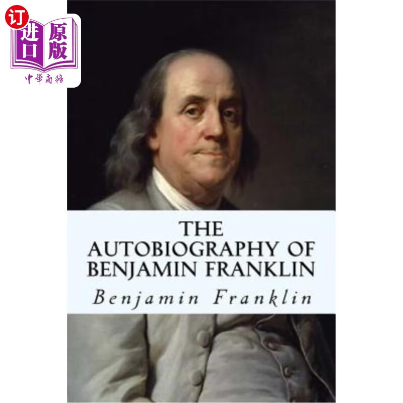 【中商海外直订】the autobiography of benjamin franklin
