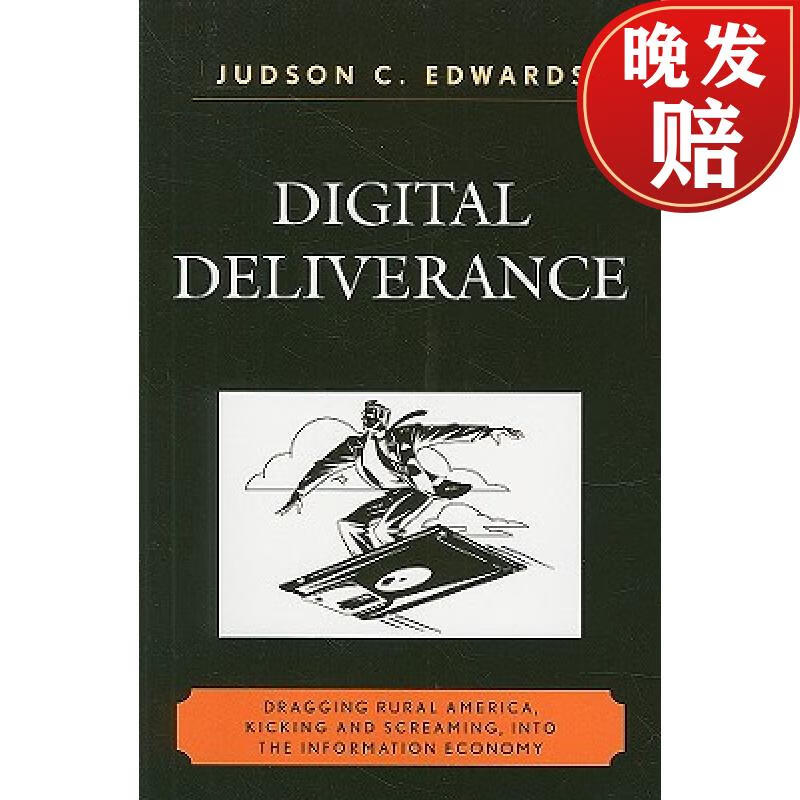 【4周达】digital deliverance : dragging rural america, kicking