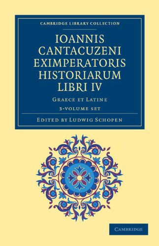 预订 Ioannis Cantacuzeni Eximperatoris historiarum Libri IV 3 Volume Set