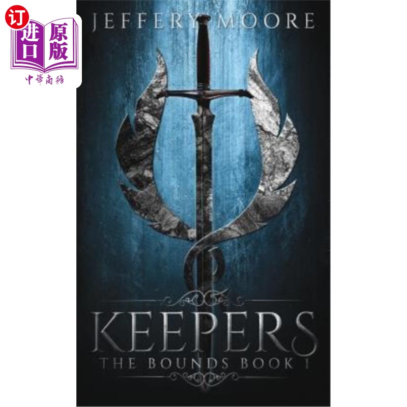 海外直订keepers: bounds book 1 守门员:第1册