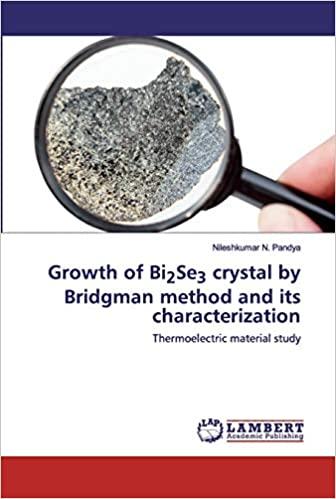 预订Growth of Bi2Se3 crystal by Bridgman method and