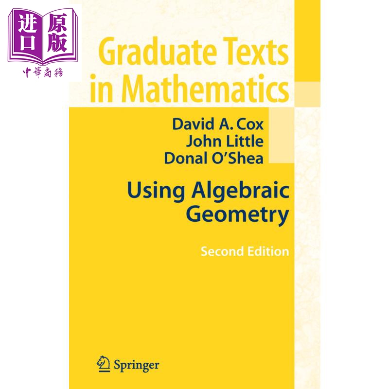 代数几何应用 第2版 using algebraic geometry 英文原版 david cox