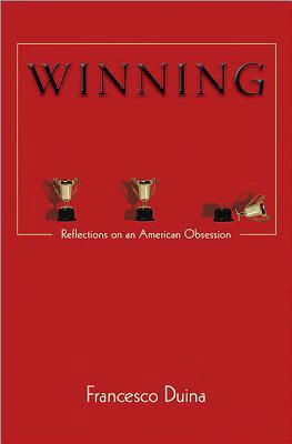 预订winning: reflections on an american obsession