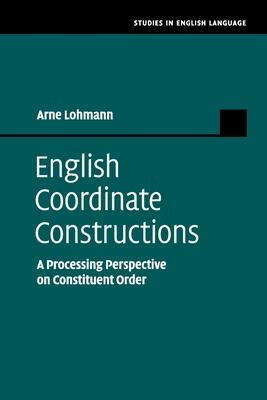 预订 english coordinate constructions: a processing perspective