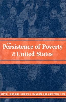 预订the persistence of poverty in the united states
