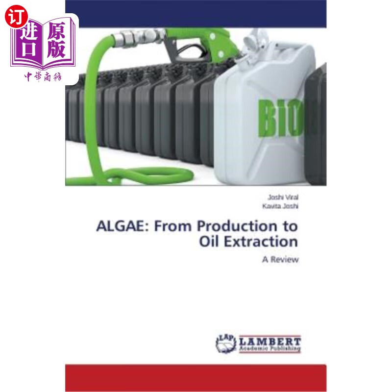 海外直订algae: from production to oil extraction 藻类:从生产到