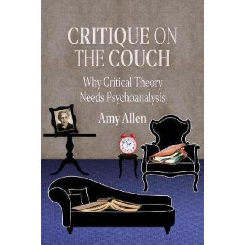 预订critique on the couch:why critical theory needs