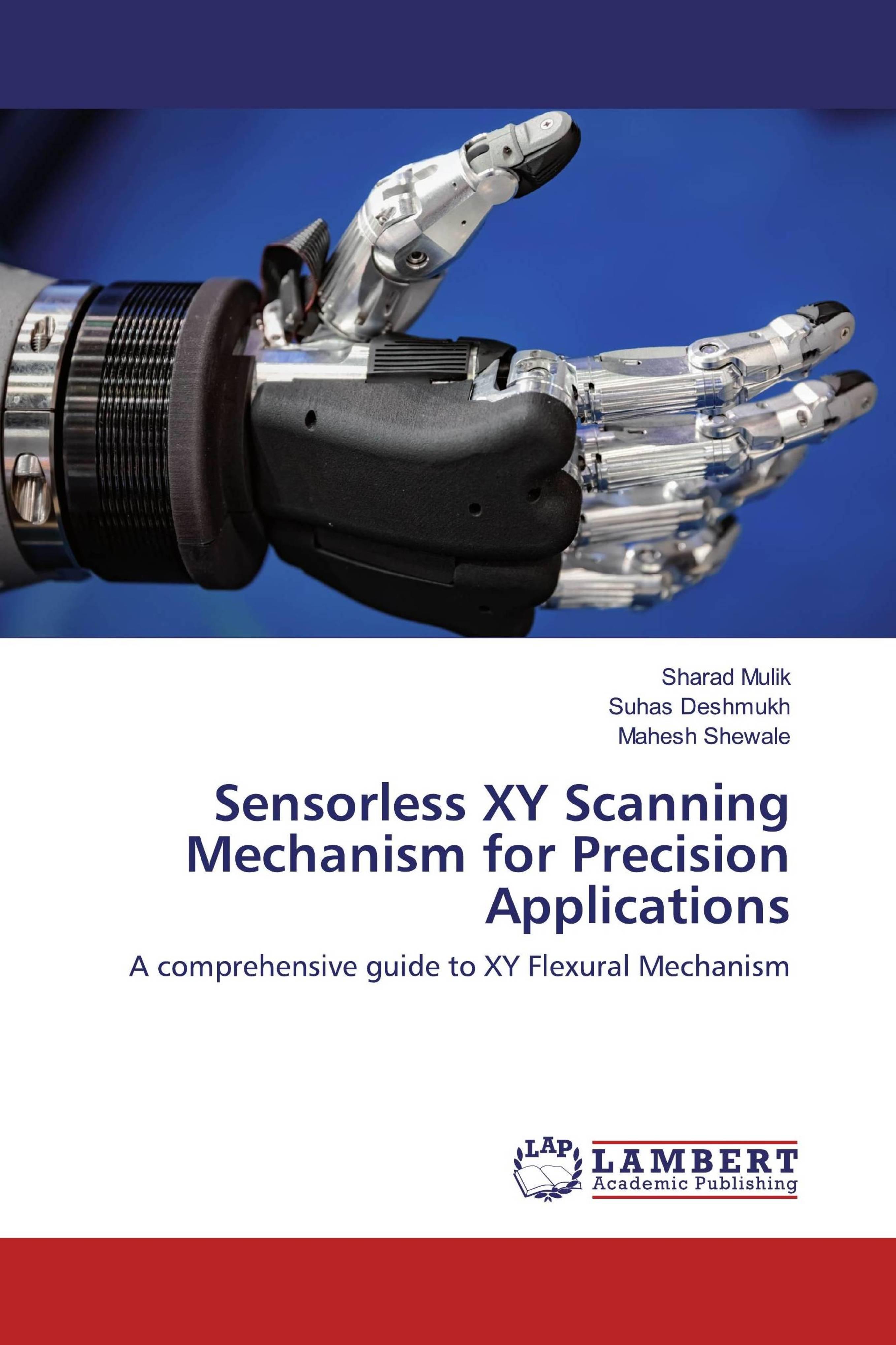 预订Sensorless XY Scanning Mechanism for Precision A