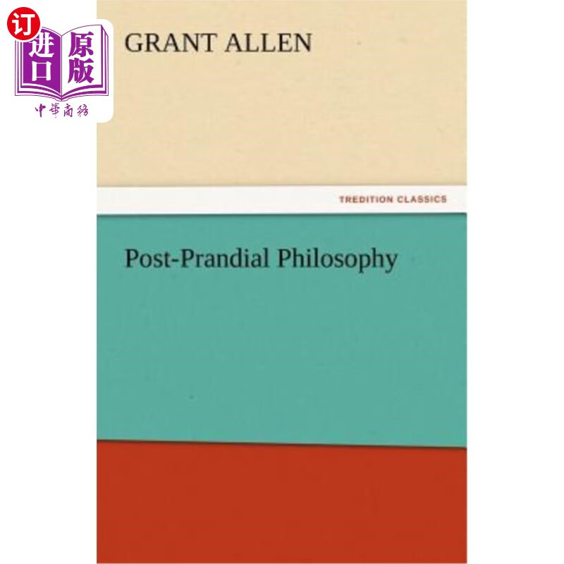 海外直订post-prandial philosophy 饭后哲学