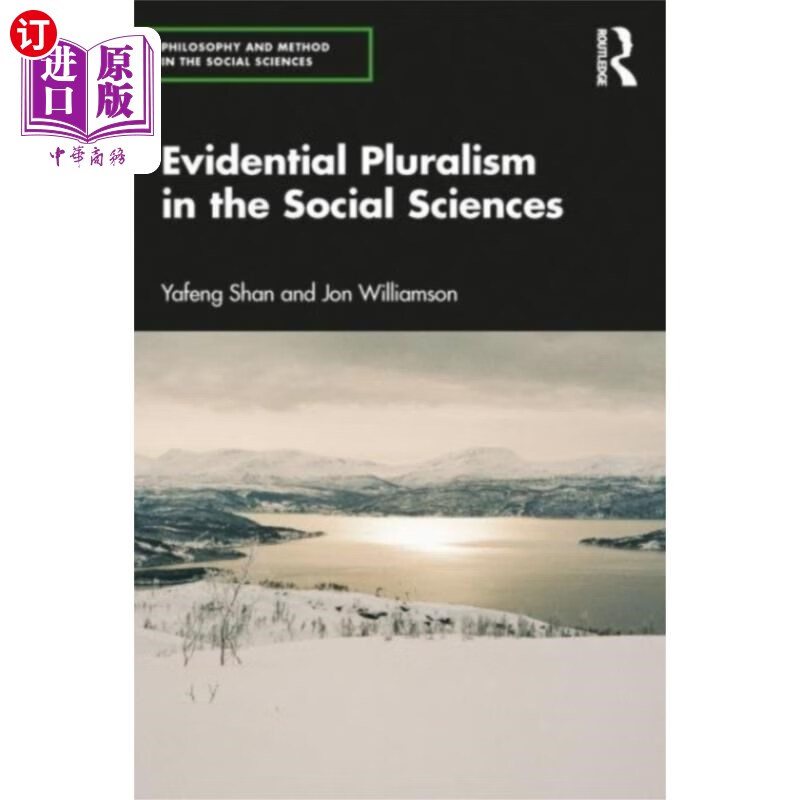 海外直订evidential pluralism in the social sciences 社会科学中的