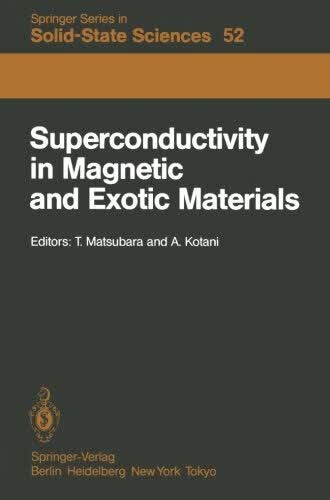预订 Superconductivity in Magnetic and Exotic Materials