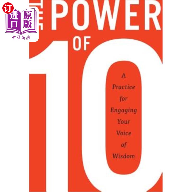 【中商海外直订】the power of 10: a practice for engagin.