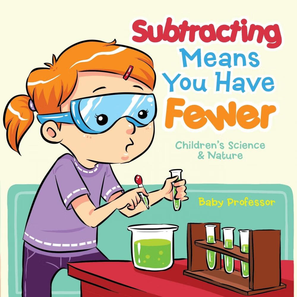 【预售 按需印刷】subtracting means you have fewer | children s