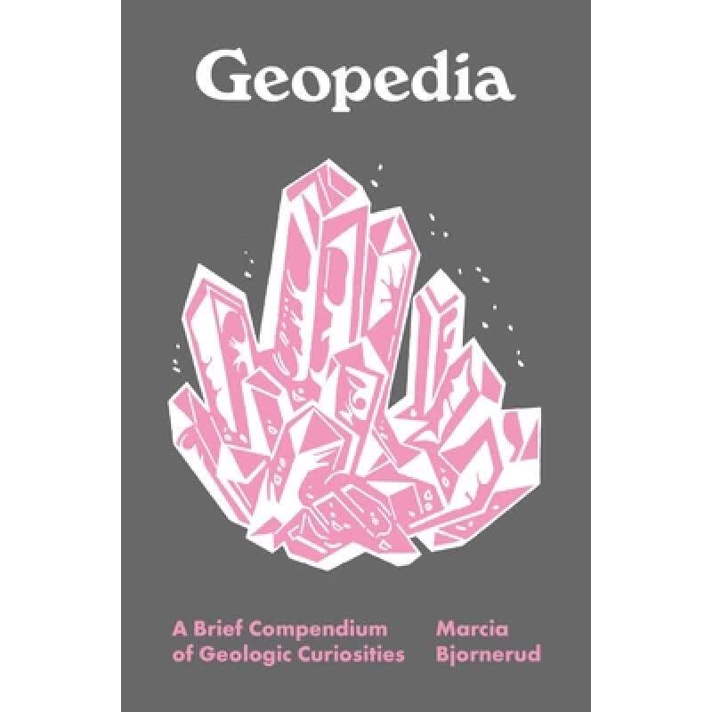现货 地质百科 Geopedia: A Brief Compendium of Geologi...
