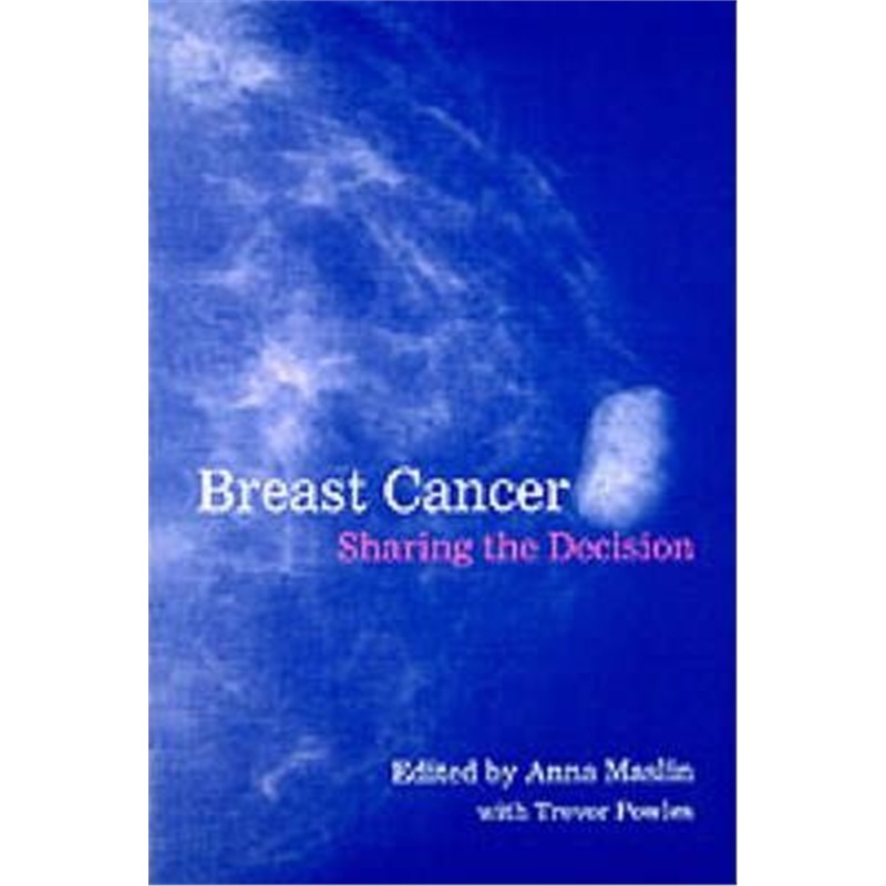 预订breast cancer:sharing the decision