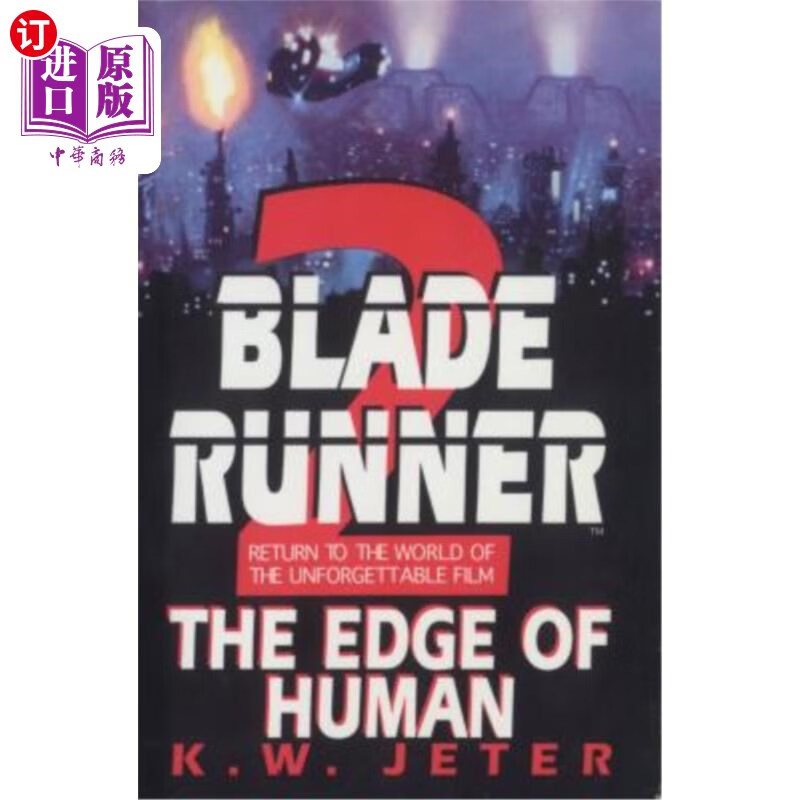 海外直订blade runner 2: the edge of human 《银翼杀手2:人类的边缘